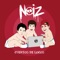 No Eres Tú, Soy Yo - Noiz lyrics