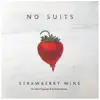 Strawberry Wine (feat. Matt Capone & Aubren Elaine) - Single album lyrics, reviews, download