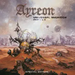 Universal Migrator Pt. 1 & 2 - Ayreon