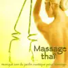 Stream & download Massage thaï – Musique zen du jardin exotique pour massage, détente, spa et wellness bien-être