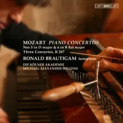 Mozart: Piano Concertos by Ronald Brautigam, Die Kölner Akademie & Michael Alexander Willens album reviews, ratings, credits