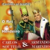 O Rei e o Herdeiro - Cantares Ao Desafio