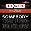 Stream & download Somebody That I Used to Know (feat. Linda) - EP