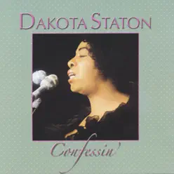 Confessin’ - Dakota Staton Confessin’ - Dakota Staton