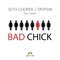 Bad Chick (Luque & Thiago Remix) [feat. Sasha] artwork