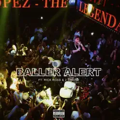 Baller Alert (feat. Rick Ross & 2 Chainz) - Single - Tyga Baller Alert (feat. Rick Ross & 2 Chainz) - Single - Tyga