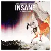 Stream & download Insane (feat. Jennifer Cooke) [Radio Edit] - Single