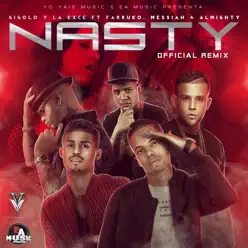 Nasty (Remix) [feat. Farruko, Messiah & Almighty] - Single - La Exce