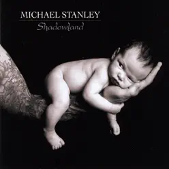 Shadowland - Michael Stanley