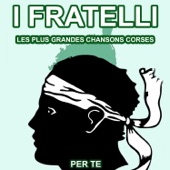 Les Plus Grandes Chansons Corses d' I Fratelli artwork
