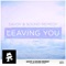 Leaving You (feat. Jojee) - Savoy & Sound Remedy lyrics