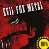 100% Evil Fox Metal (2015), 2015