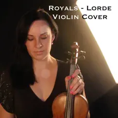 Royals (Violin Cover) - Single by Alison Sparrow album reviews, ratings, credits