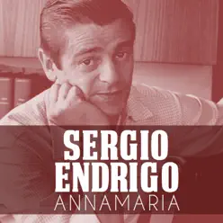 Annamaria - Single - Sérgio Endrigo