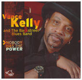 Nobody Has the Power - Vance Kelly