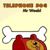 Telephone Dog - Single album lyrics, reviews, download