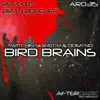 Bird Brains - Single album lyrics, reviews, download
