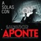 Con Un Beso (En Vivo) - Salvador Aponte lyrics