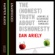 Dan Ariely - The (Honest) Truth about Dishonesty: How We Lie to Everyone - Especially Ourselves (Unabridged)