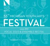 Michigan Youth Arts Festival 2015 1:00 PM Vocal Solo Ensemble Recital (Live) - Various Artists & Lynne Warren