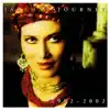Journey: 1992-2002 (Remastered) album lyrics, reviews, download
