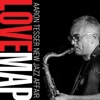 Aaron Tesser New Jazz Affair - The Way to Your Heart