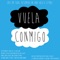 Vuela Conmigo - Miguel Cabrera lyrics