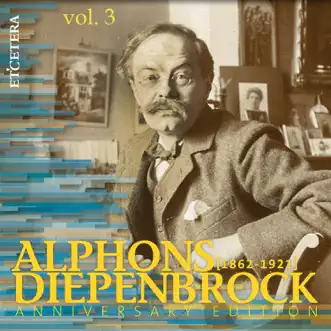 Diepenbrock: Anniversary Edition, Vol. 3: Orchestrated Songs by Lode Devos, Christoph Hombert, Annette de la Bije, Netherlands Radio Orchestra, Renée Defraiteur, Promenade Orchestra, The Hague Philharmonic, Bernard Kruysen, Netherlands Radio Philharmonic Orchestra, Maurits van den Berg, Willem van Otterloo, Benedict Silberman & Hans Vonk album reviews, ratings, credits