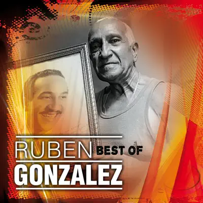 Best Of Rubén Gonzalez - Ruben Gonzalez