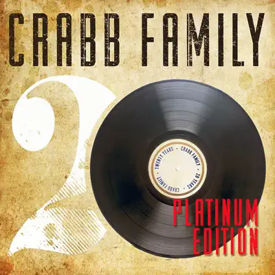 20 Years: Platinum Edition - The Crabb Family