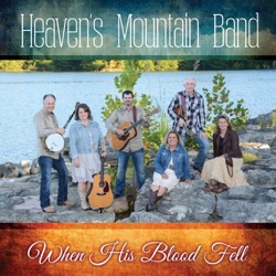 Heaven's Mountain Band - I'll Ride This Ship to the Shore