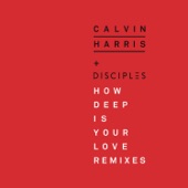How Deep Is Your Love (Calvin Harris & R3hab Remix) artwork