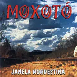 Janela Nordestina - Banda Moxotó