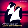 Loving Every Minute - EP album lyrics, reviews, download