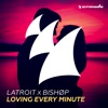 Loving Every Minute - EP