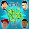 Roll Up (Dj Snafu Remix) - Single album lyrics, reviews, download