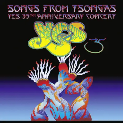 Songs From Tsongas – The 35th Anniversary Concert (Live) - Yes