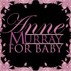 For Baby - Anne Murray