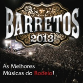 Barretos 2013 - As Melhores Músicas do Rodeio! artwork
