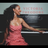 Victoria Theodore - Grateful