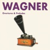 Wagner - Overtures & Preludes, 2015