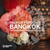 Deep City Groove Bangkok - Presented by Pascal Dollé, 2015