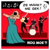 Ze Maakt Me Gek (Original single) - Single