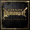 Kissin' Dynamite - Running Free