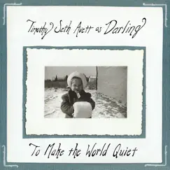 To Make the World Quiet by Seth Avett album reviews, ratings, credits