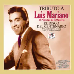El Disco del Centenario (Tributo a Luis Mariano) Vol. 2 - Luis Mariano