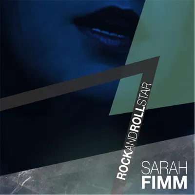 Rock and Roll Star - Single - Sarah Fimm