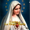 Cantos a la Virgen María, Vol. 2