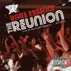 The Reunion (Live at the Hyatt Regency 9-11-2010) album lyrics, reviews, download