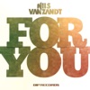 For You (Original Extended Mix) - Single